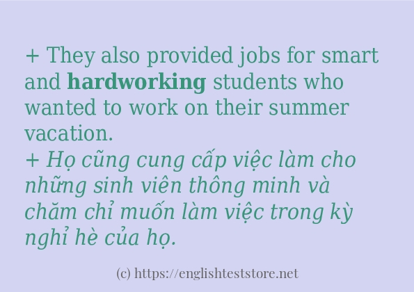 hardworking cách sử dụng trong câu và ví dụ