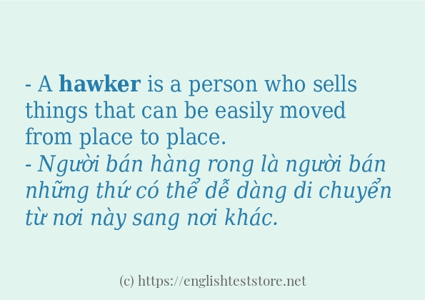 hawker sử dụng thực tế trong câu