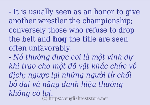 hog các ví dụ và câu điển hình