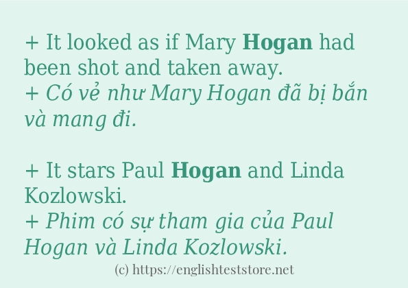 hogan ví dụ cách dùng trong câu hogan ví dụ cách dùng trong câu