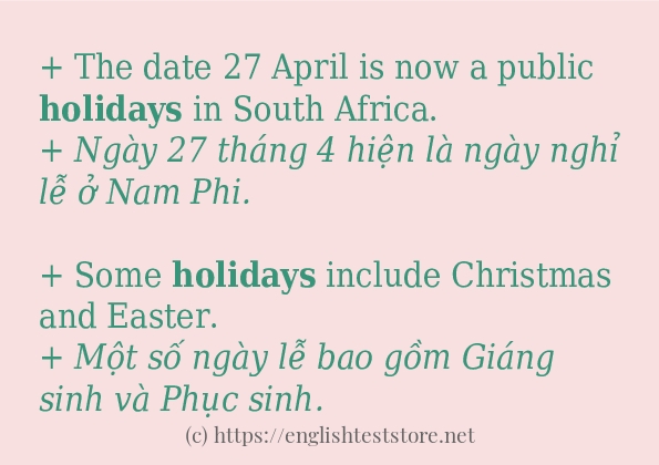 holidays sử dụng thực tế trong câu