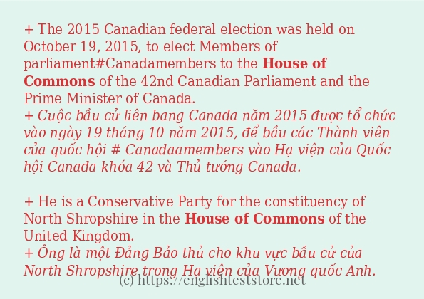 house of commons ví dụ cách dùng trong câu