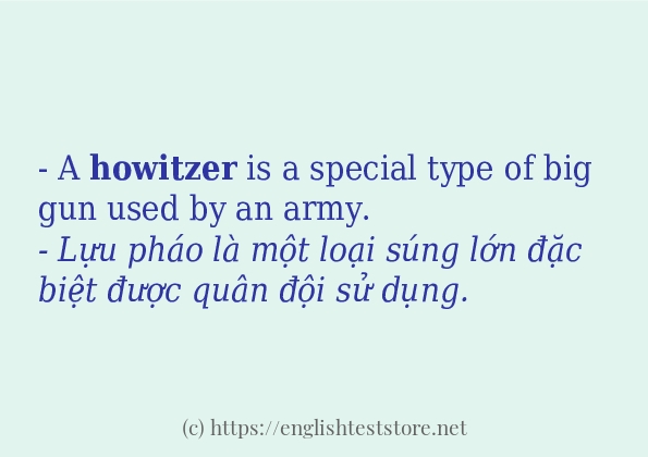 howitzer cách sử dụng trong câu và ví dụ