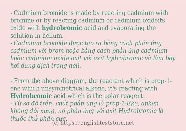 hydrobromic câu ví dụ và cách dùng hydrobromic câu ví dụ và cách dùng