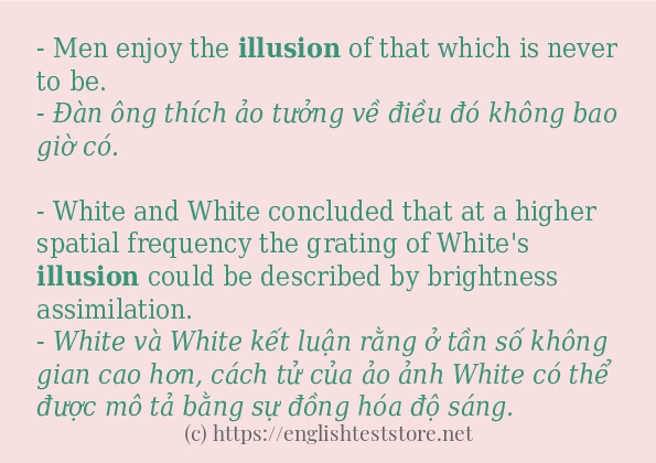 illusion các ví dụ và câu điển hình