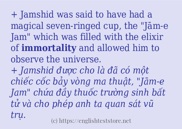 immortality câu ví dụ và cách dùng immortality câu ví dụ và cách dùng