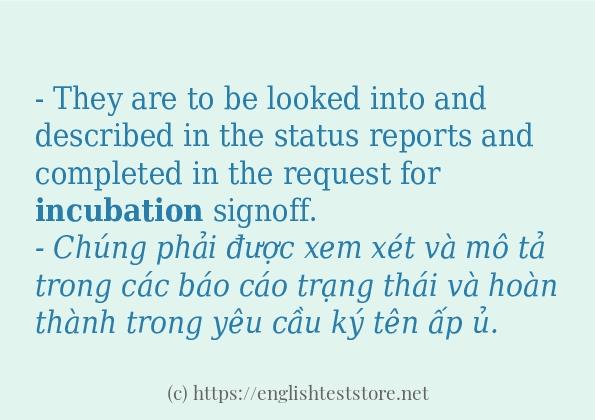 incubation câu ví dụ và cách sử dụng