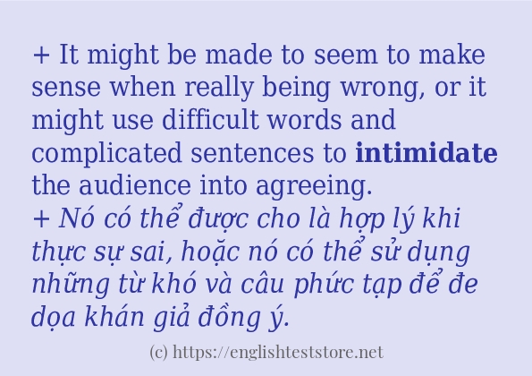 intimidate áp dụng trong câu và ví dụ intimidate áp dụng trong câu và ví dụ