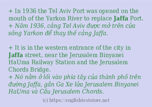 jaffa câu ví dụ và cách dùng