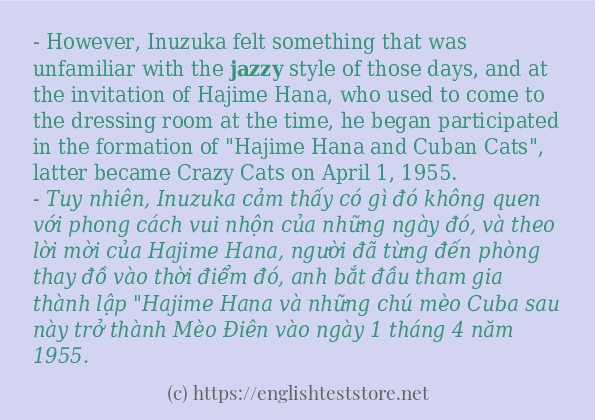 jazzy cách sử dụng và câu ví dụ jazzy cách sử dụng và câu ví dụ