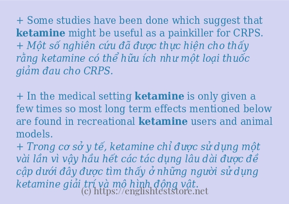 ketamine câu ví dụ về cách dùng ketamine câu ví dụ về cách dùng