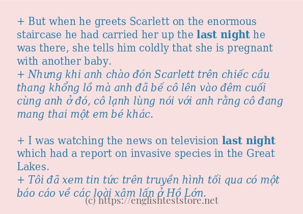 last night ví dụ cách dùng trong câu