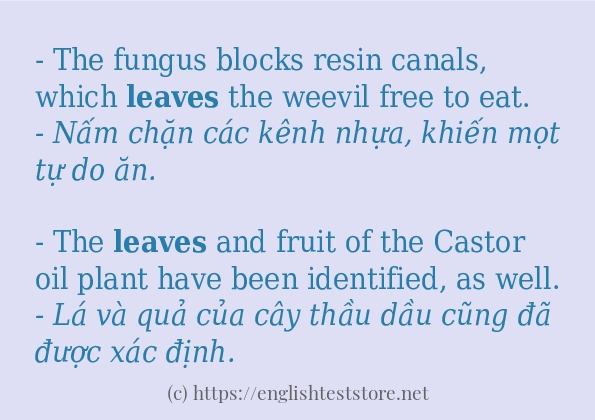 leaves các ví dụ và câu điển hình