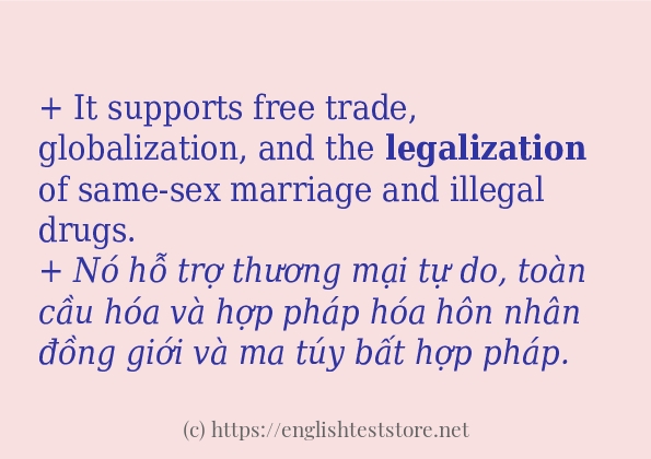 legalization sử dụng như thế nào và câu ví dụ