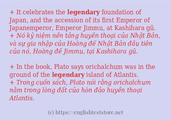 legendary ví dụ và cách sử dụng trong câu legendary ví dụ và cách sử dụng trong câu