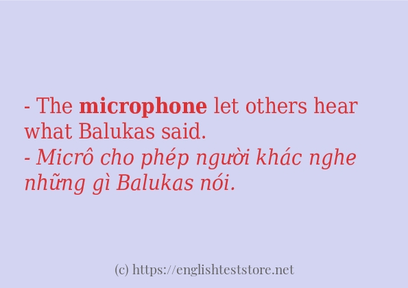 microphone áp dụng trong câu và ví dụ