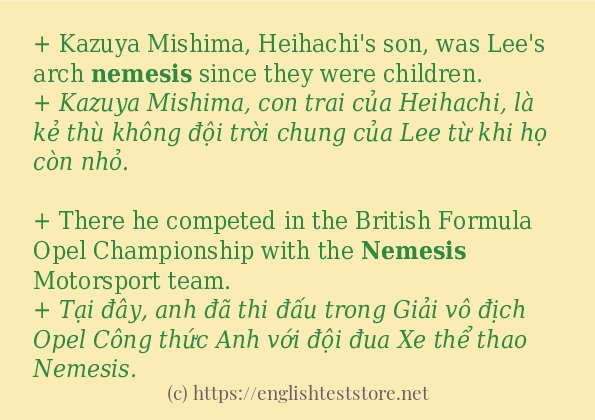 nemesis sử dụng thực tế trong câu
