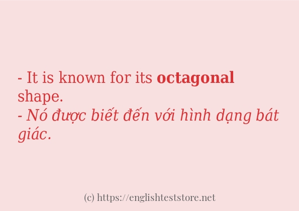 octagonal ví dụ và cách sử dụng trong câu