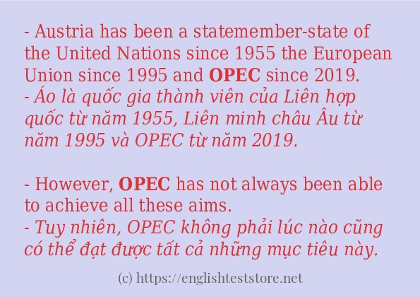 opec câu ví dụ và cách dùng