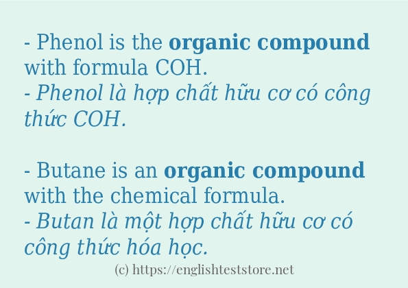 organic compound câu ví dụ và cách sử dụng