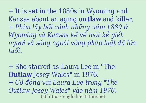 outlaw cách sử dụng và câu ví dụ