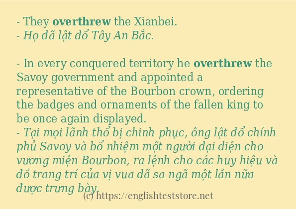 overthrew câu ví dụ và cách sử dụng