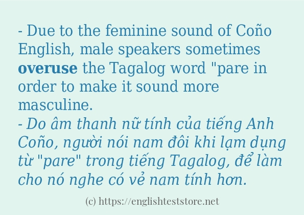 overuse các ví dụ và câu điển hình