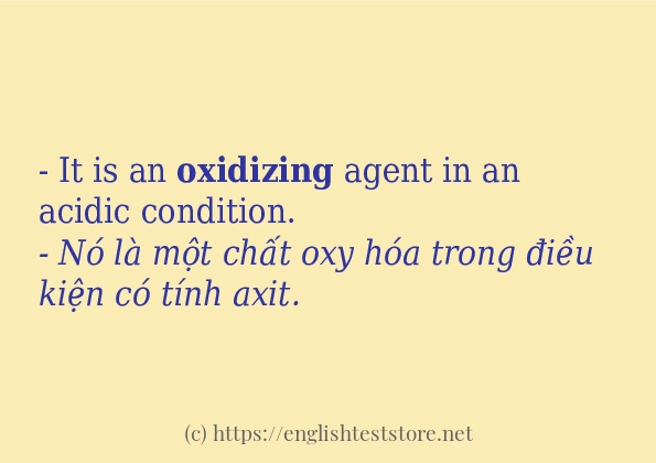 oxidizing các ví dụ và câu điển hình