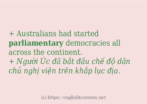 parliamentary sử dụng như thế nào và câu ví dụ