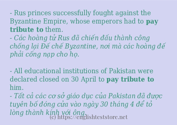 pay tribute to dùng như thế nào? pay tribute to dùng như thế nào?