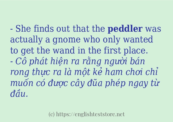 peddler sử dụng thực tế trong câu