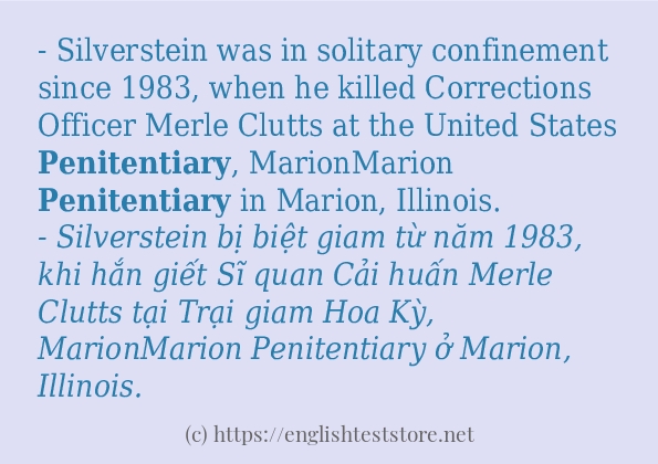penitentiary cách dùng trong câu và ví dụ penitentiary cách dùng trong câu và ví dụ
