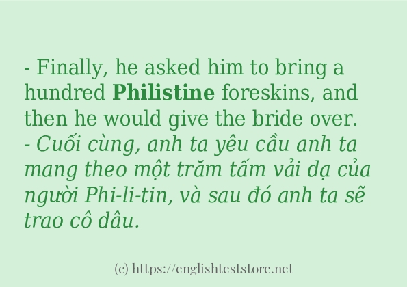 philistine các ví dụ và câu điển hình philistine các ví dụ và câu điển hình