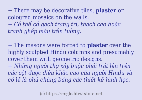 plaster cách dùng và câu ví dụ plaster cách dùng và câu ví dụ