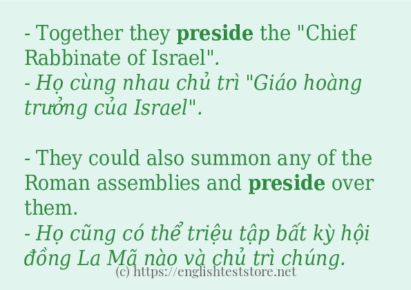 preside có bao nhiêu cách dùng? preside có bao nhiêu cách dùng?