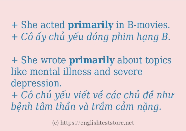 primarily các cách dùng và câu ví dụ