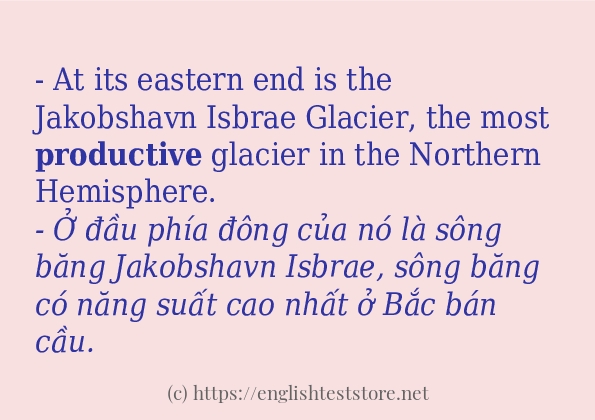 productive câu ví dụ về cách dùng