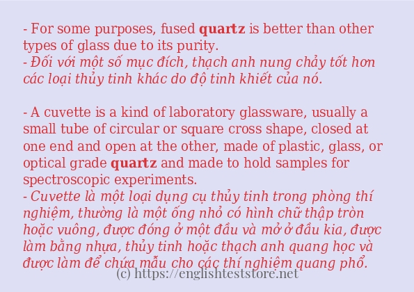 quartz ví dụ và cách sử dụng trong câu
