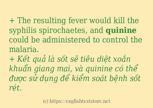 quinine câu ví dụ và cách dùng