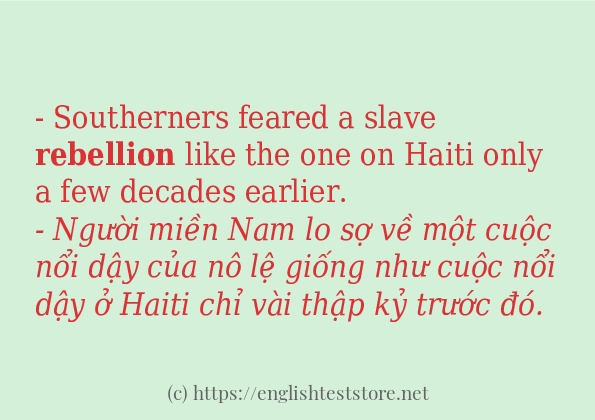 rebellion câu ví dụ và cách dùng