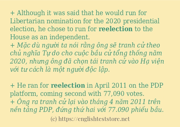 reelection câu ví dụ và cách sử dụng reelection câu ví dụ và cách sử dụng