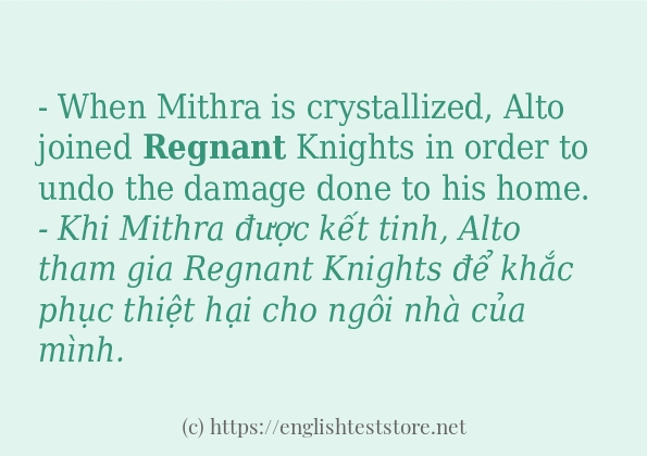 regnant cách sử dụng và câu ví dụ