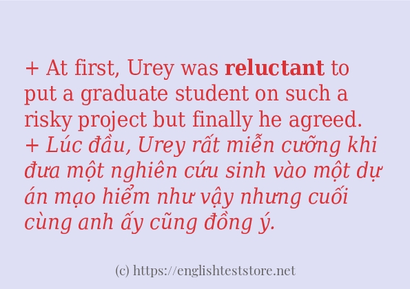 reluctant sử dụng thực tế trong câu