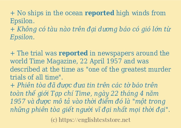 reported ví dụ và cách sử dụng trong câu