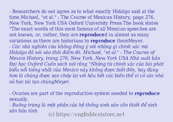 reproduce cách sử dụng trong câu và ví dụ