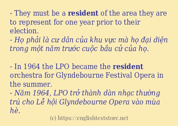 resident câu ví dụ và cách dùng