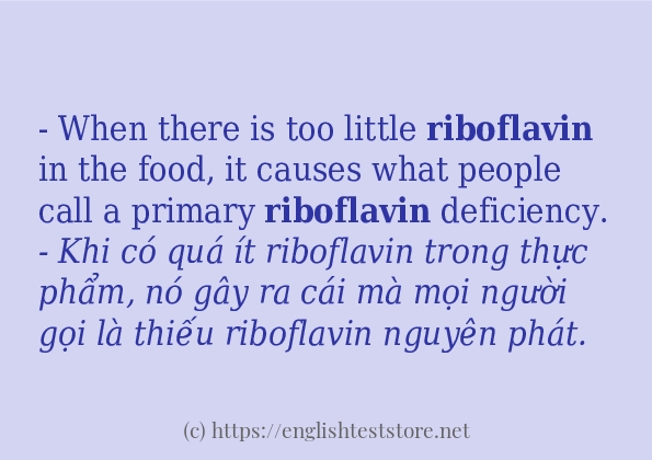 riboflavin ví dụ và cách sử dụng trong câu
