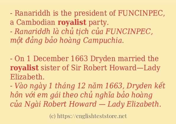 royalist áp dụng trong câu và ví dụ