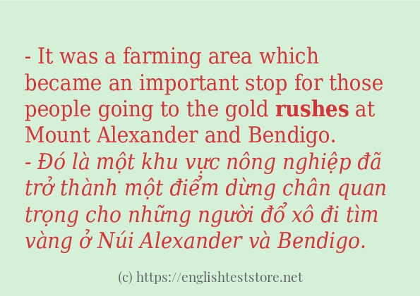 rushes sử dụng thực tế trong câu
