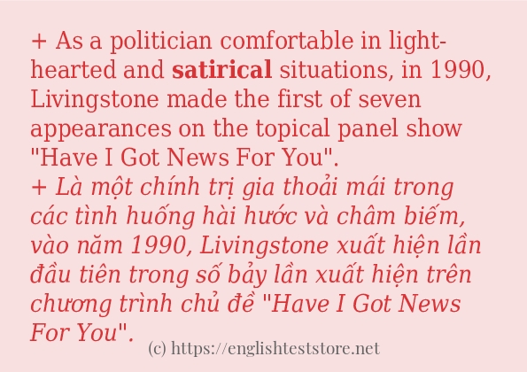 satirical câu ví dụ về cách dùng